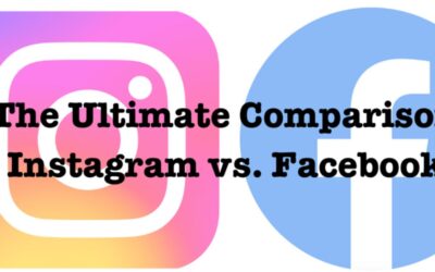 The Ultimate Comparison: Instagram vs. Facebook